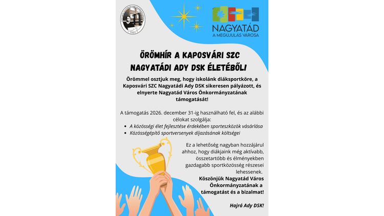 Örömhír a Kaposvári SZC Nagyatádi Ady DSK életéből!