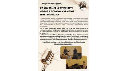 AZ ADY ISMÉT KÉPVISELTETI MAGÁT A SOMOGY VÁRMEGYEI TEHETSÉGGÁLÁN