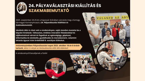 24. Pályaválasztási Kiállítás és Szakmabemutató